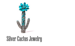 Silver Cactus Jewelry